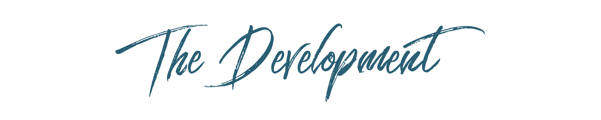 The Development